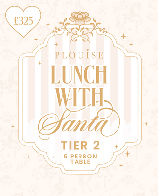 P.Louise Empire - Lunch With Santa - Tier 2 6 Person Table